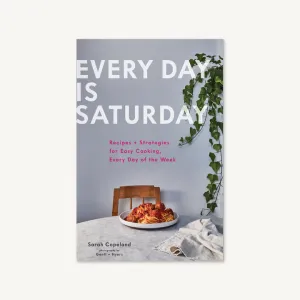 Every Day Is Saturday
