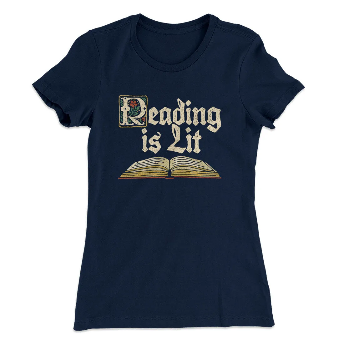 Reading Is Lit Women's T-Shirt