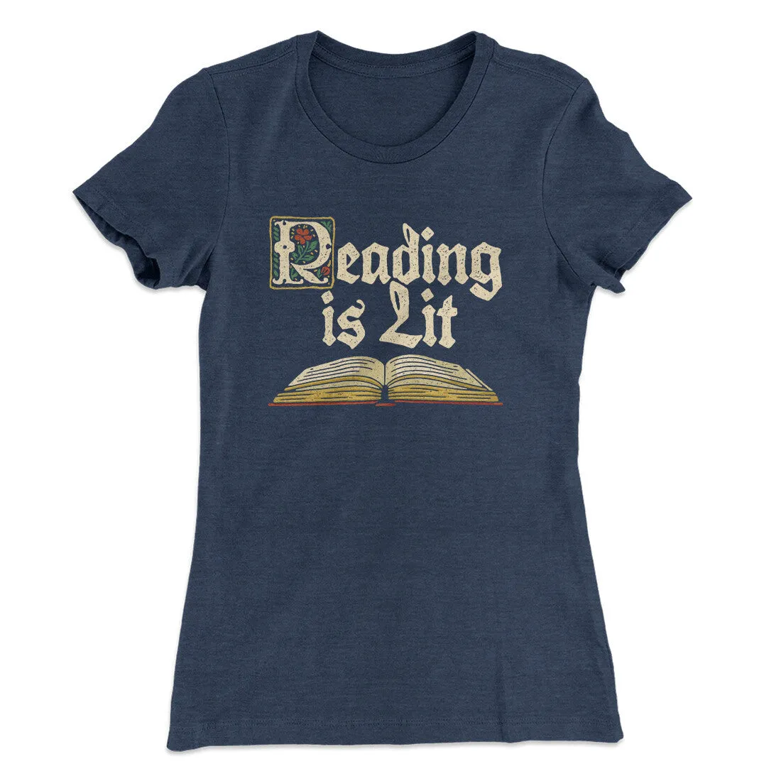 Reading Is Lit Women's T-Shirt