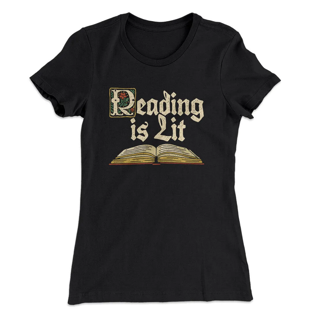 Reading Is Lit Women's T-Shirt
