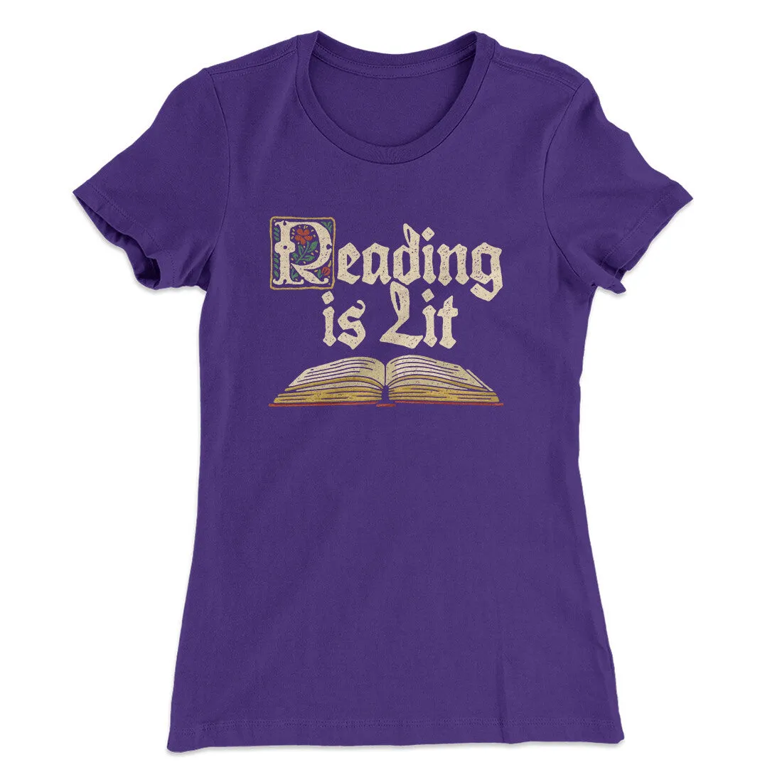 Reading Is Lit Women's T-Shirt