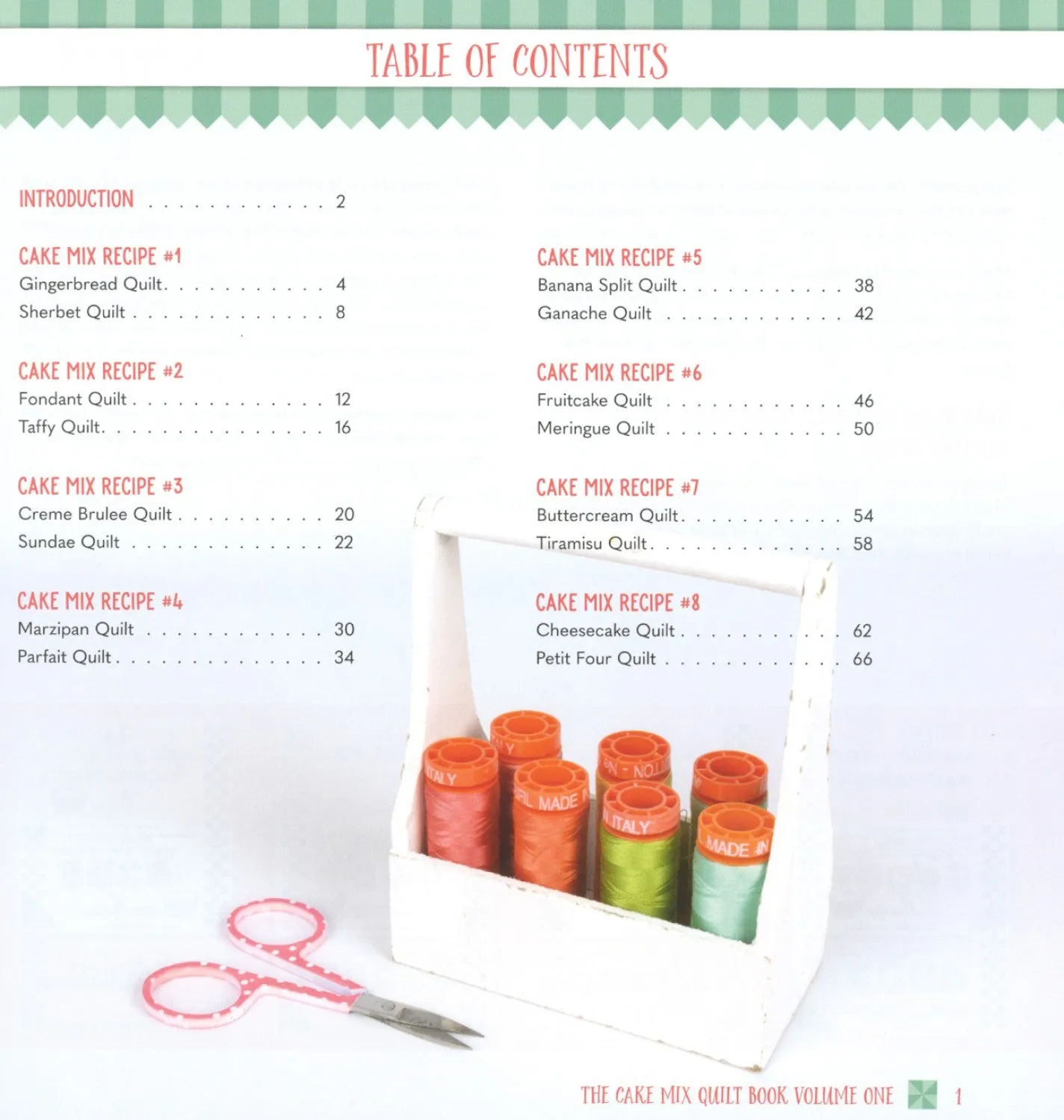 The Cake Mix Quilt Book Volume One